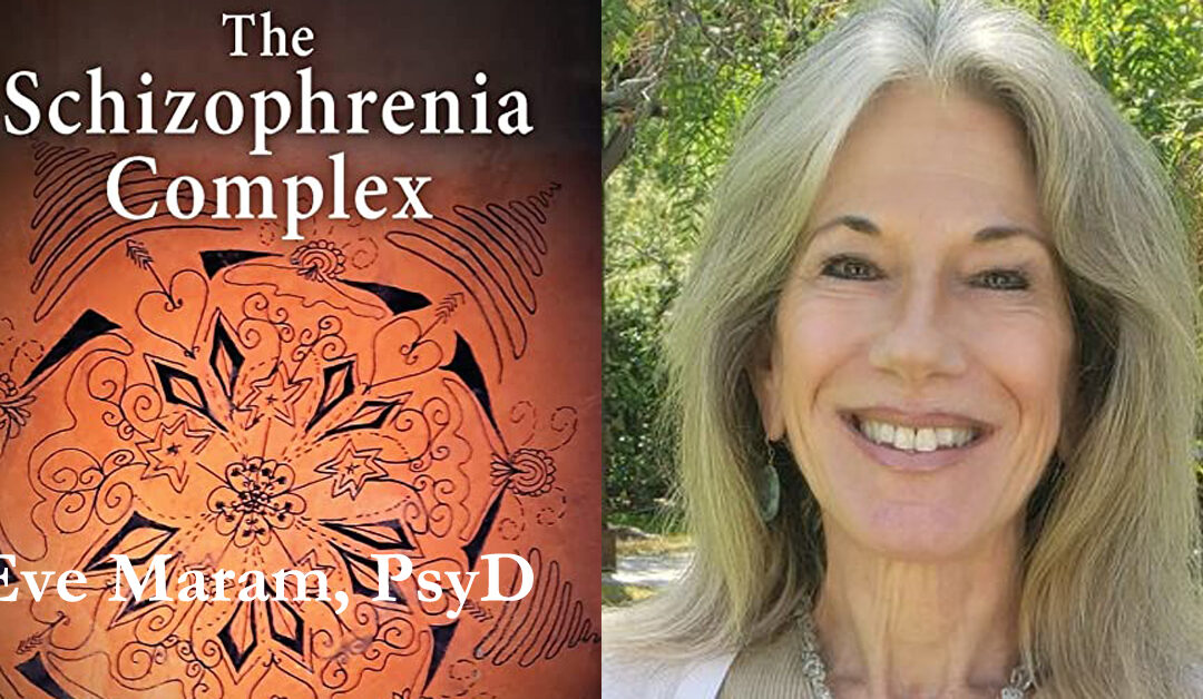 THE SCHIZOPHRENIA COMPLEX: How Do We Love Those in Chaos?