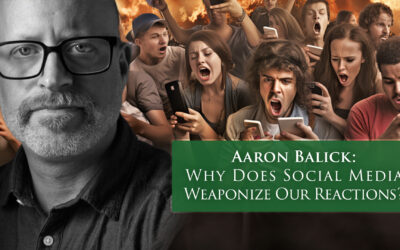 Aaron Balick – Why does social media weaponize our reactions?